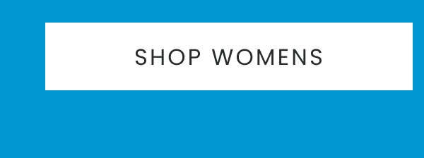 Shop Womens >