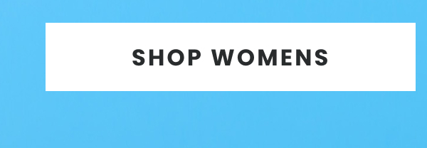 Shop Womens >