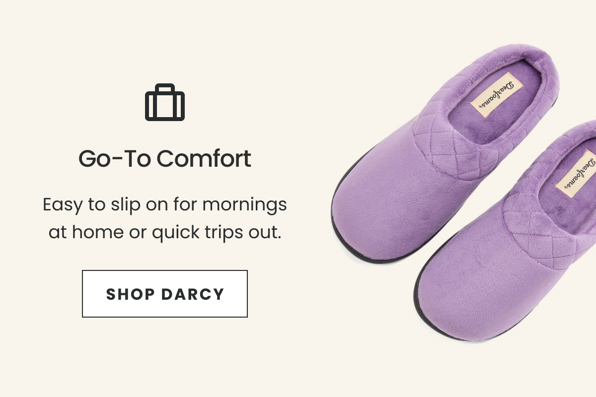 Go-To Comfort. Shop Darcy.