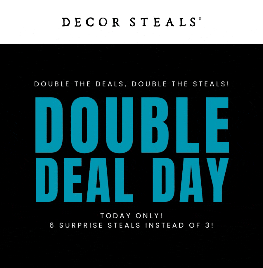 Today's Steals at Decor Steals
