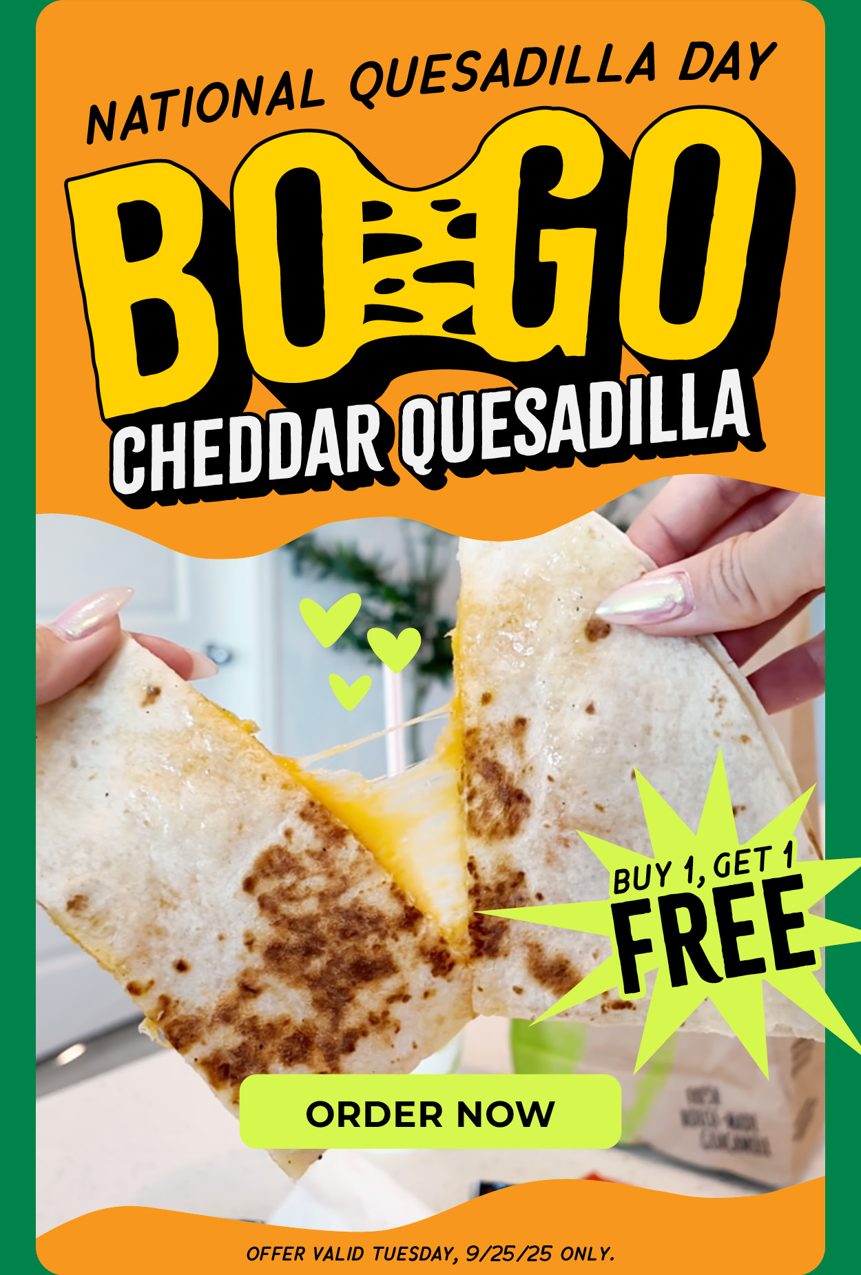 Quesadilla Day BOGO