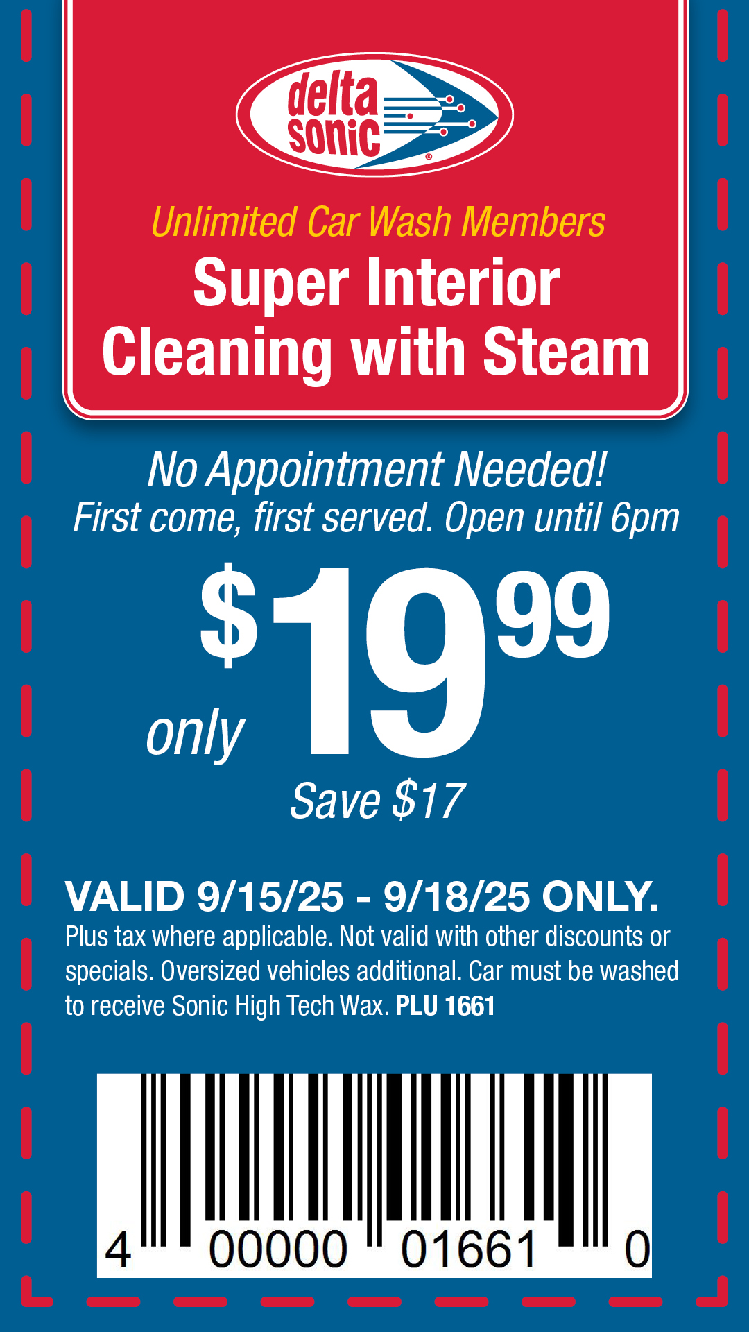 super interior cleaning with steam $19.99 plu 1661