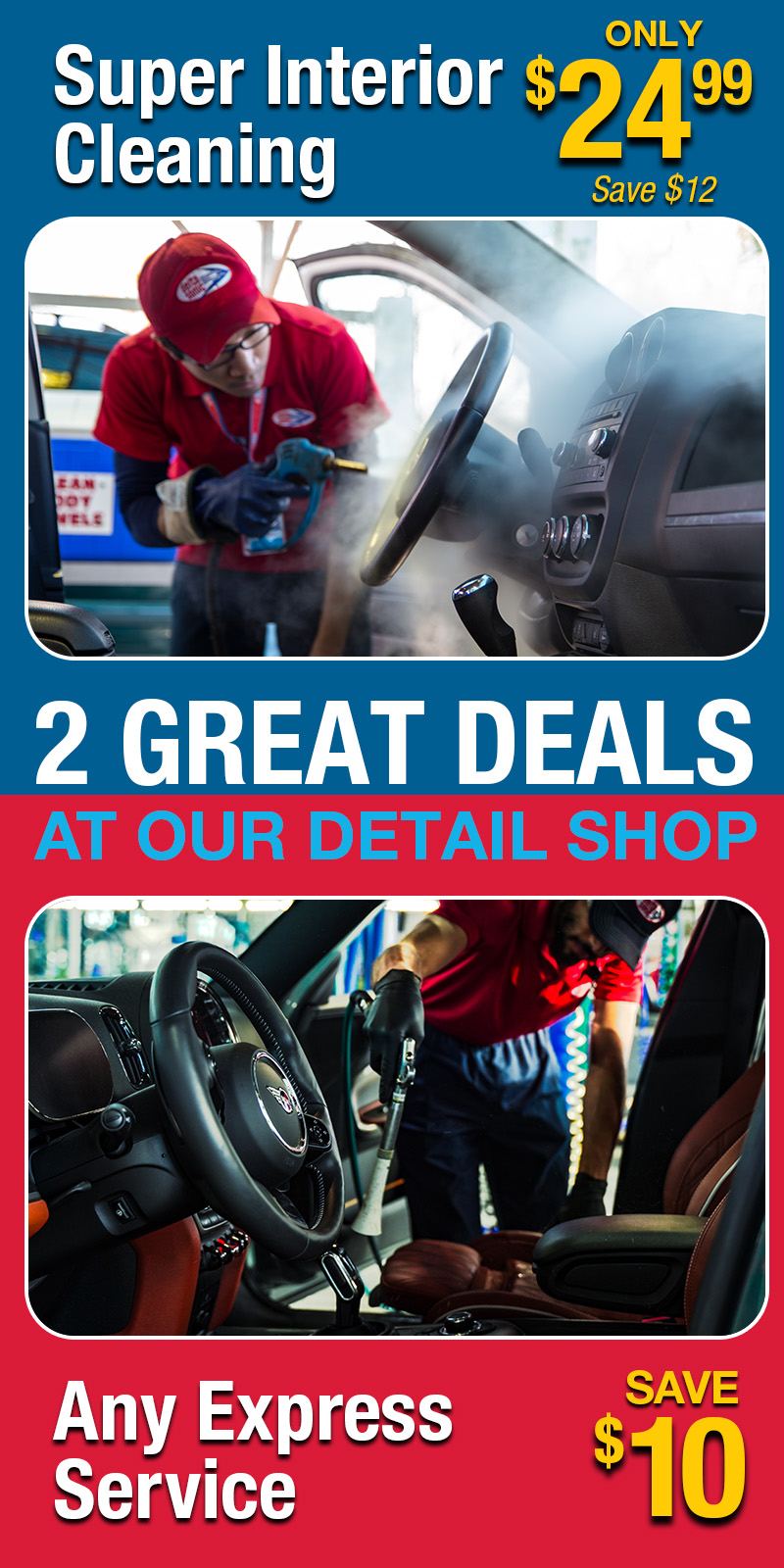 super interior cleaning $24.99 save $10 on any express service
