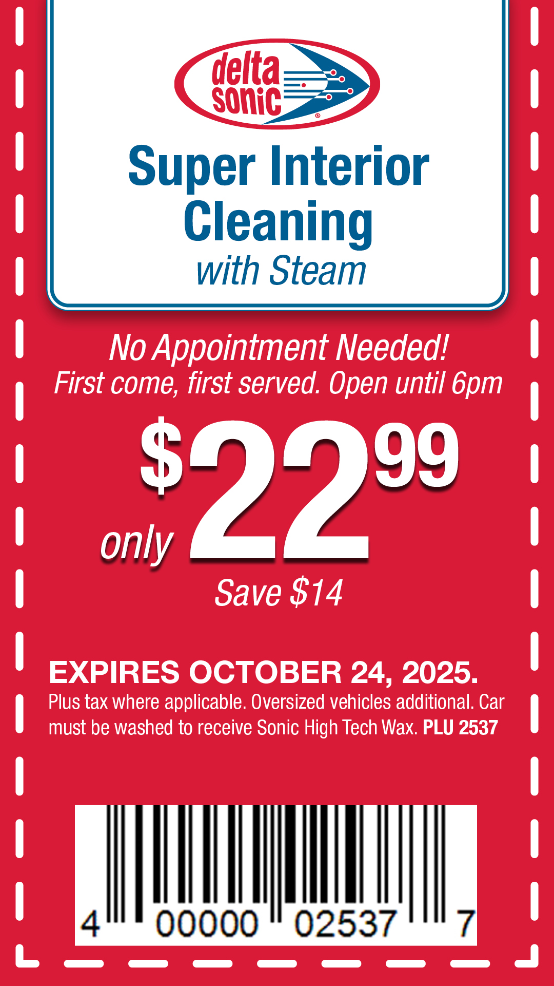 super interior cleaning only $22.99 plu 2537