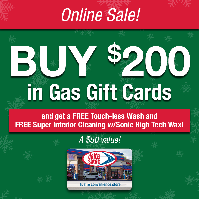 buy $200 in gas gift cards and get a free touch-less wash and super interior cleaning
