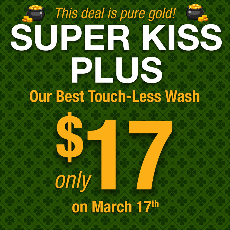 Valentine's Day Super Kiss $15