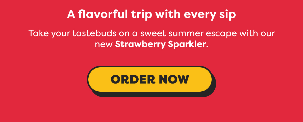 A FLAVORFUL TRIP WITH EVERY SIP
