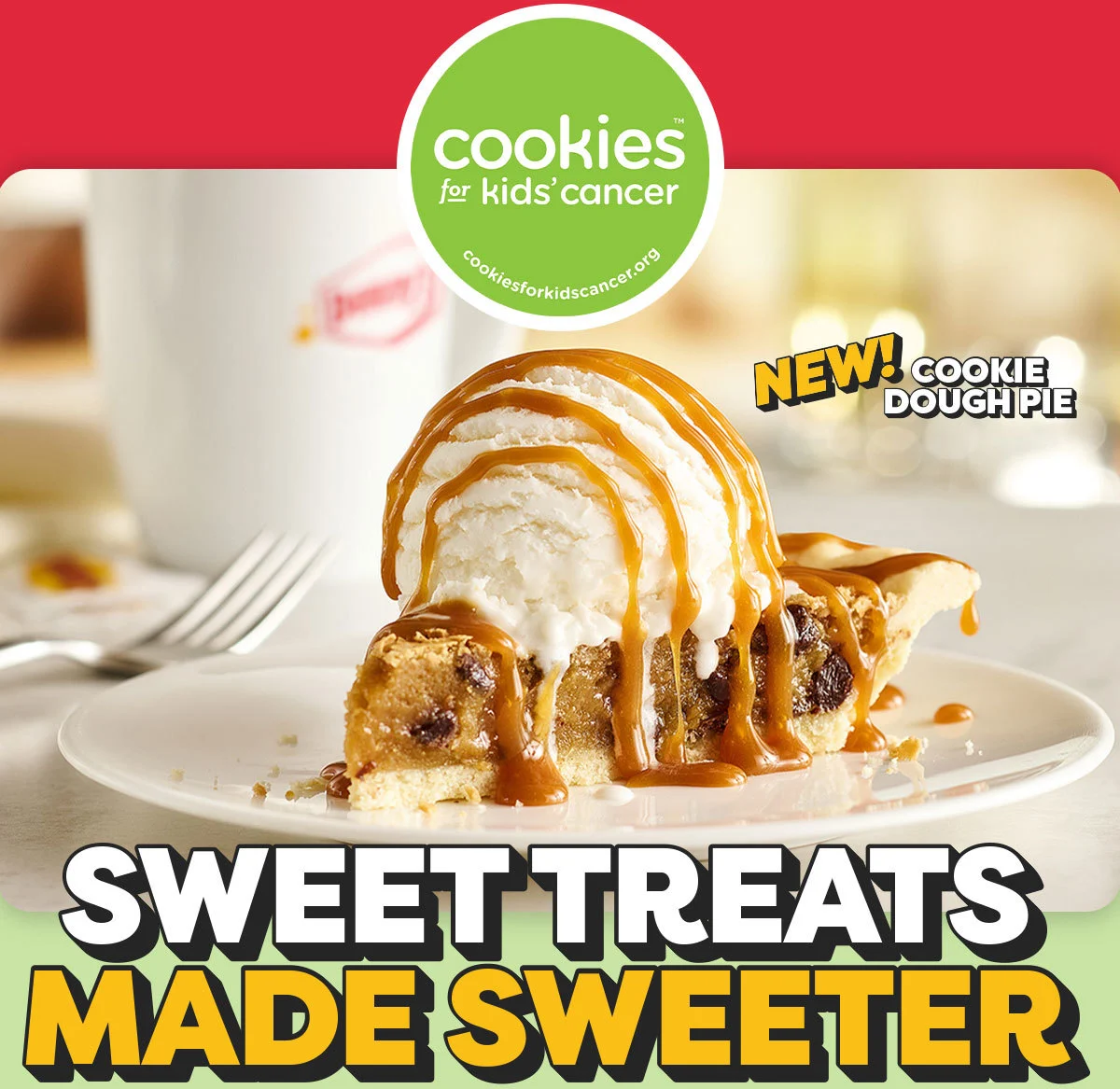 Cookies for Kids' Cancer™ - cookiesforkidscancer.org  - New! Cookie Dough Pie - Sweet Treats Made Sweeter