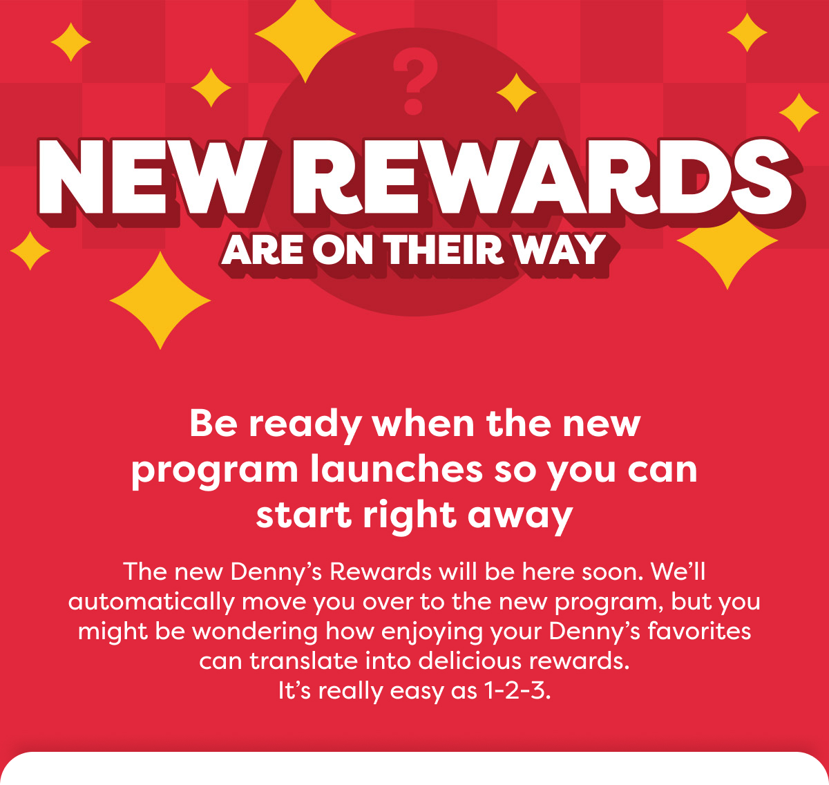 NEW REWARDS ARE ON THEIR WAY