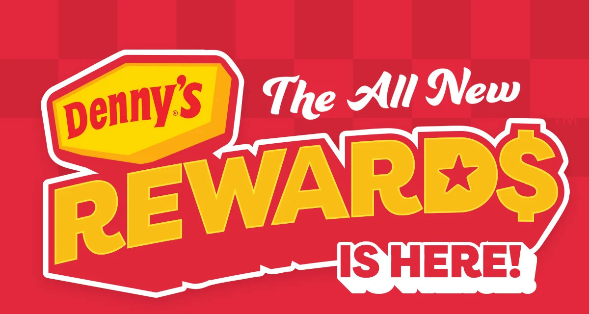 The All New - Denny's Rewards is Here!
