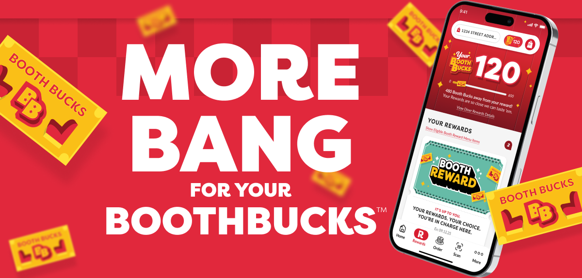 More Bang For Your BoothBucks™