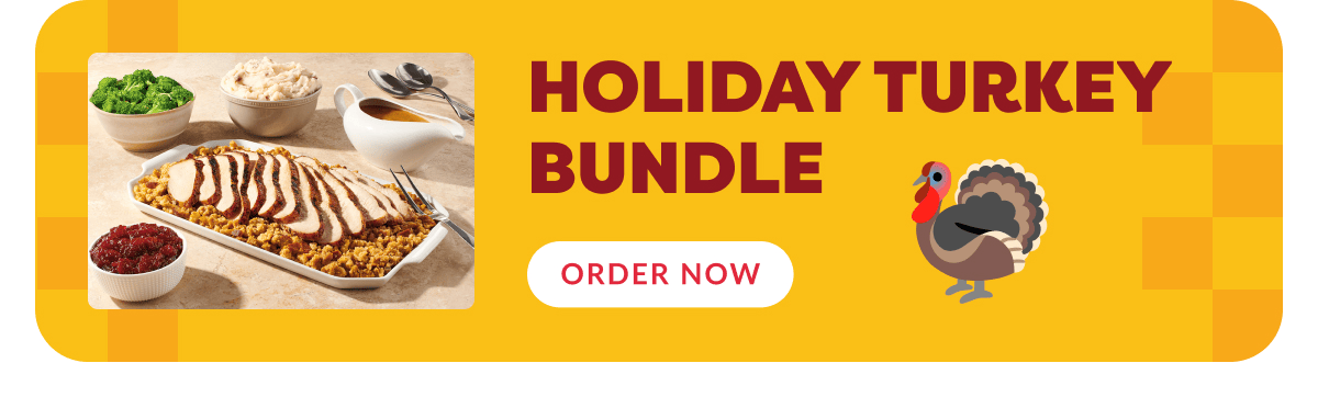 Holiday Turkey Bundle - Order Now