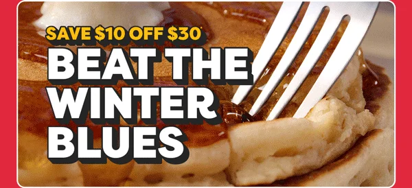 Save $10 Off $30 - Beat The Winter Blues