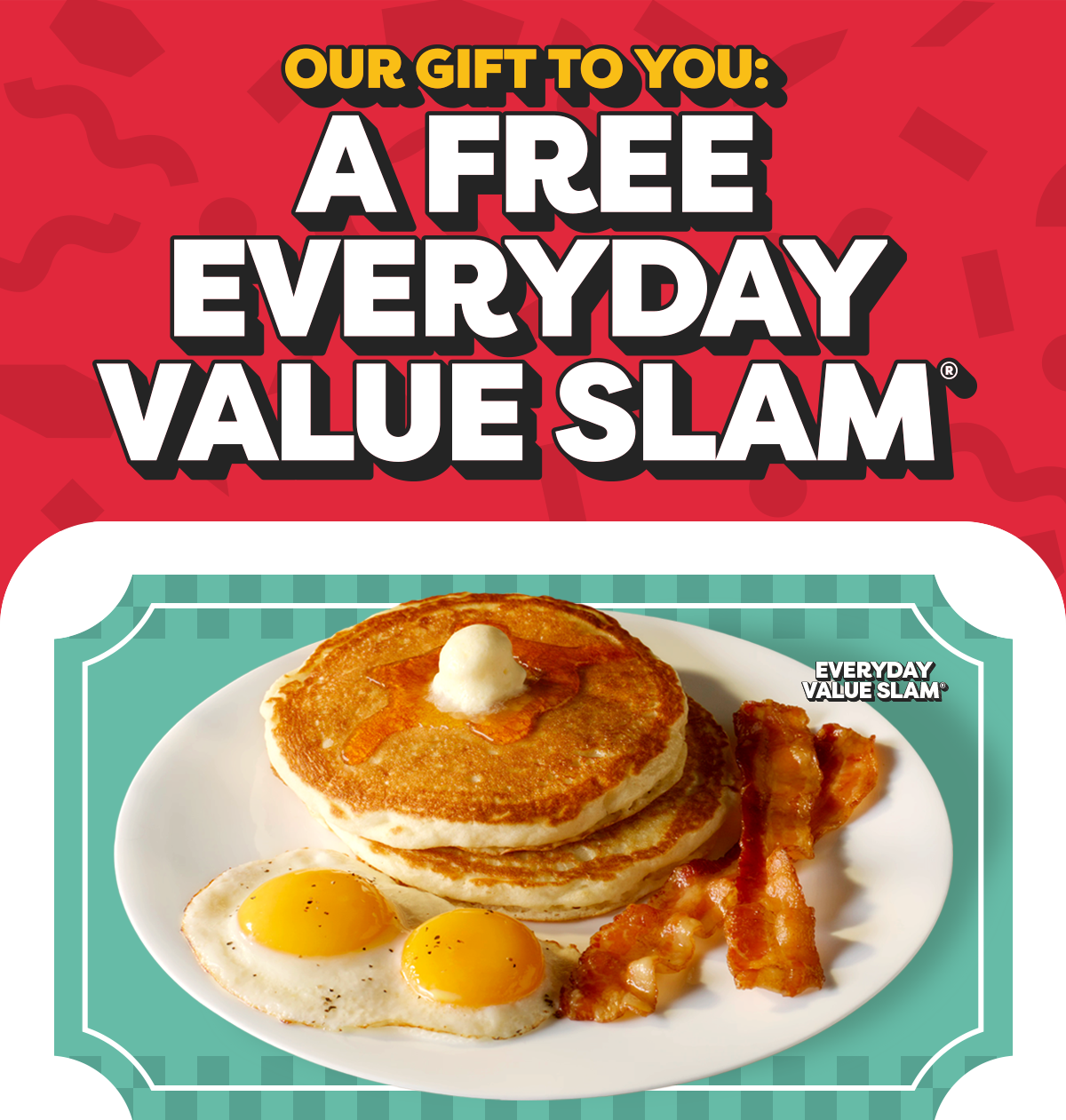 Our Gift To You: A Free Everyday Value Slam®