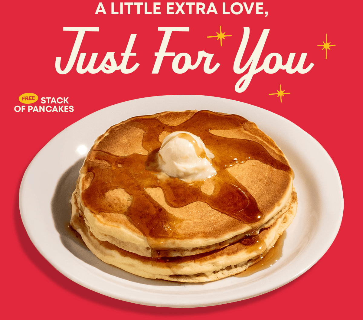 A Little Extra Love, Just For You - Free Stack Of Pancakes