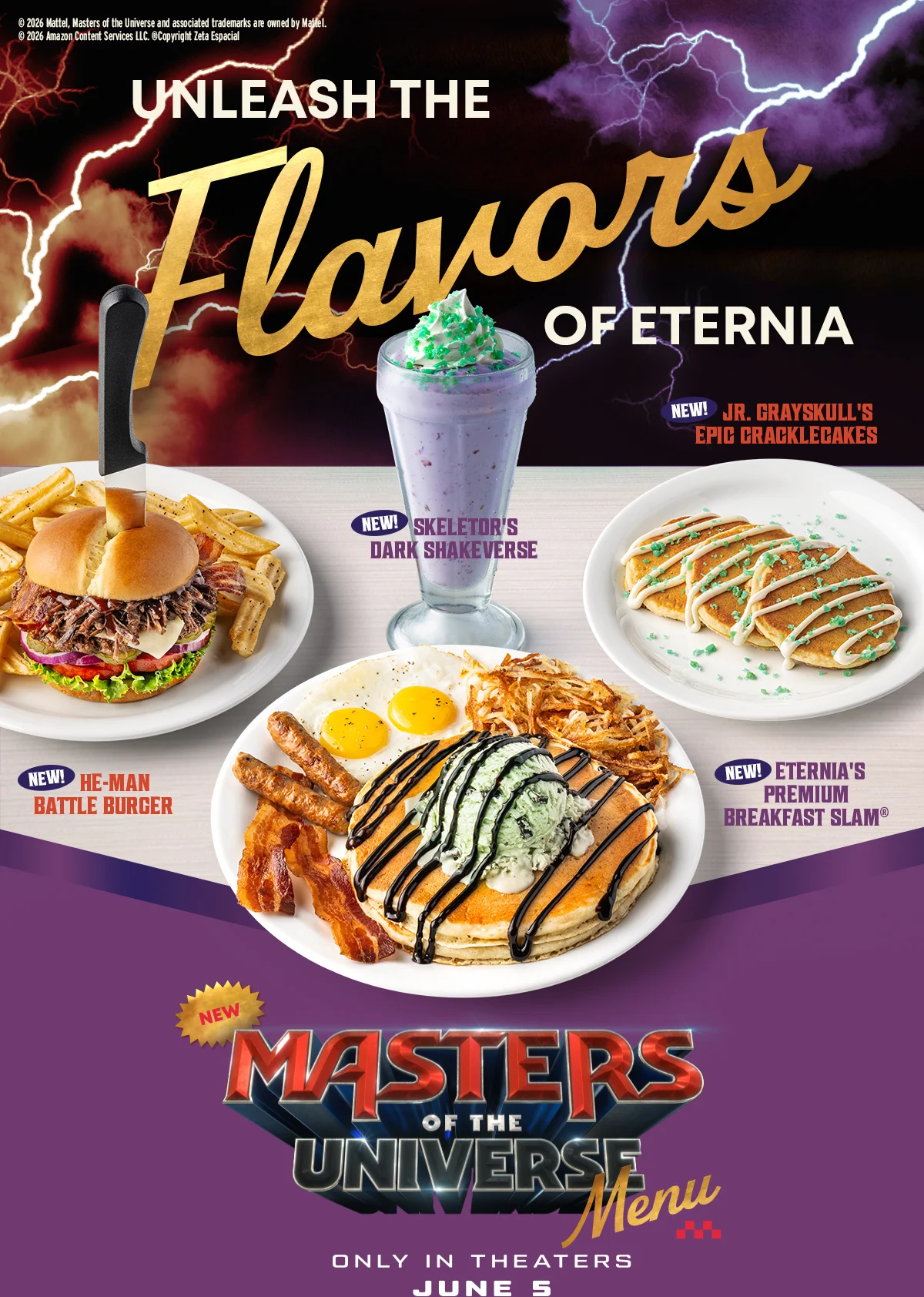 © 2026 Mattel. Masters Of The Universe And Associated Trademarks Are Owned By Mattel. - © 2026 Amazon Content Services Llc. © Copyright Zeta Espacial - Unleash The Flavors Of Eternia - New! Skeletor's Dark Shakeverse - New! Jr. Grayskull's Epic Cracklecakes - New! He-Man Battle Burger - New! Eternia's Premium Breakfast Slam - New Masters Of The Universe Menu - Only In Theaters June 5