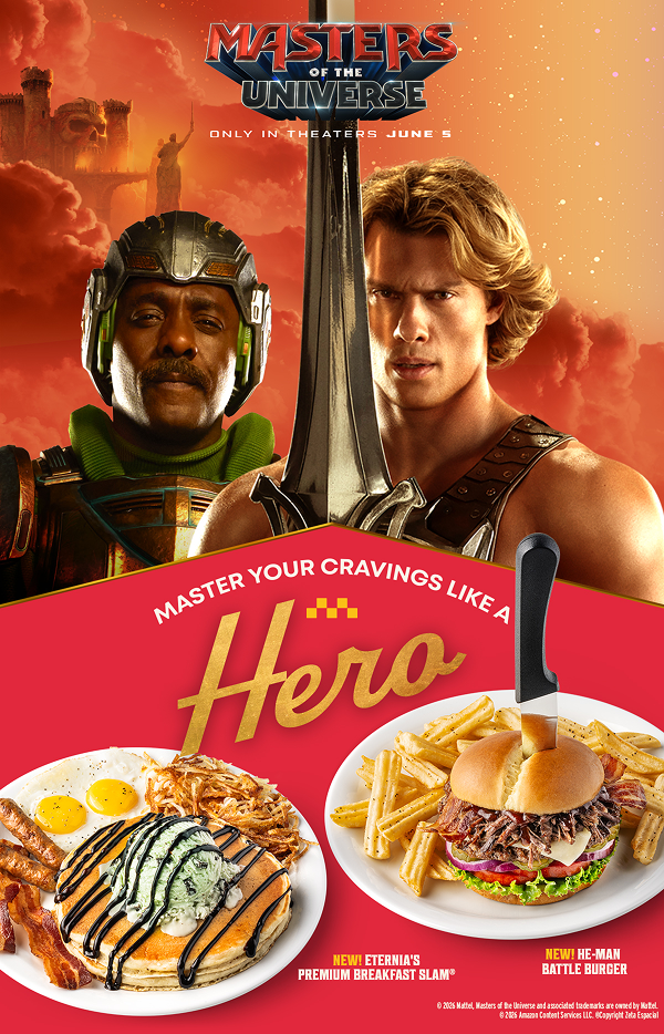 Masters Of The Universe - Only In Theaters June 5 - Master Your Cravings Like A Hero - New! Eternia’s Premium Breakfast Slam® - New! He-Man Battle Burger - © 2026 Mattel. Masters Of The Universe And Associated Trademarks Are Owned By Mattel. - © 2026 Amazon Content Services Llc. © Copyright Zeta Espacial