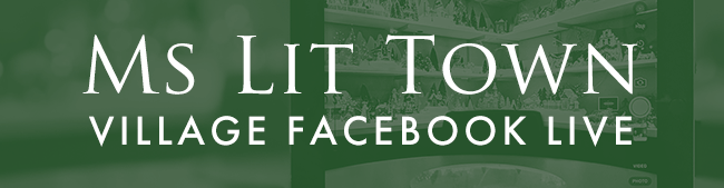 Ms Lit Town, Village Facebook Live