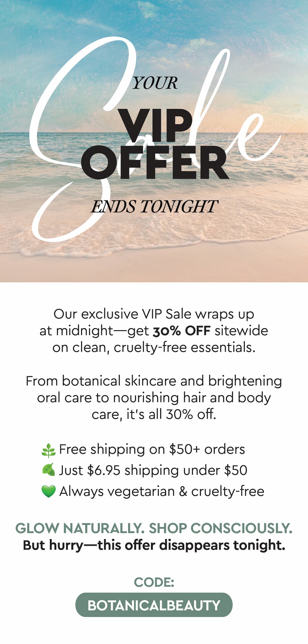 Shop 30% off - VIP offer ends tonight! 