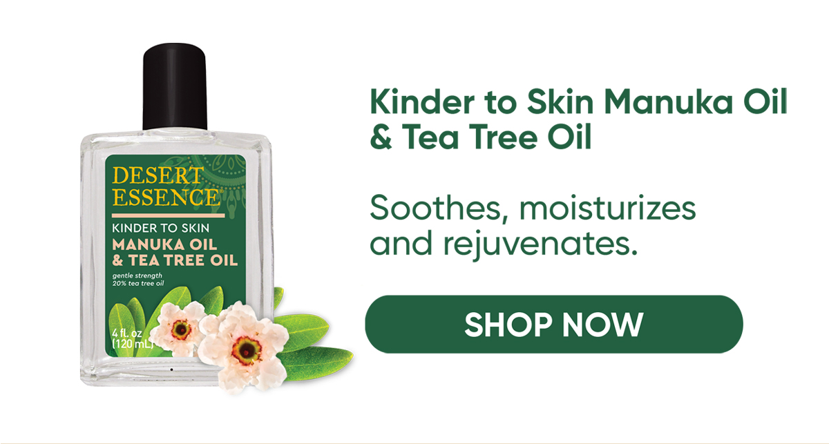 SHOP KINDER TO SKIN MANUKA OIL & TEA TREE OIL