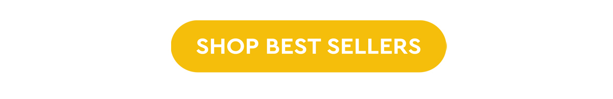 SHOP BEST SELLERS