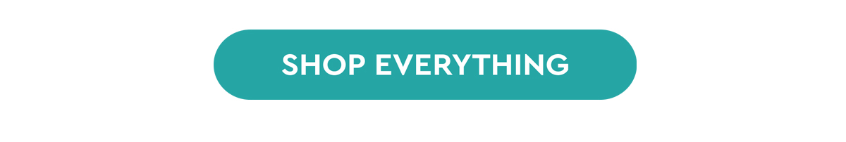 SHOP EVERYTHING