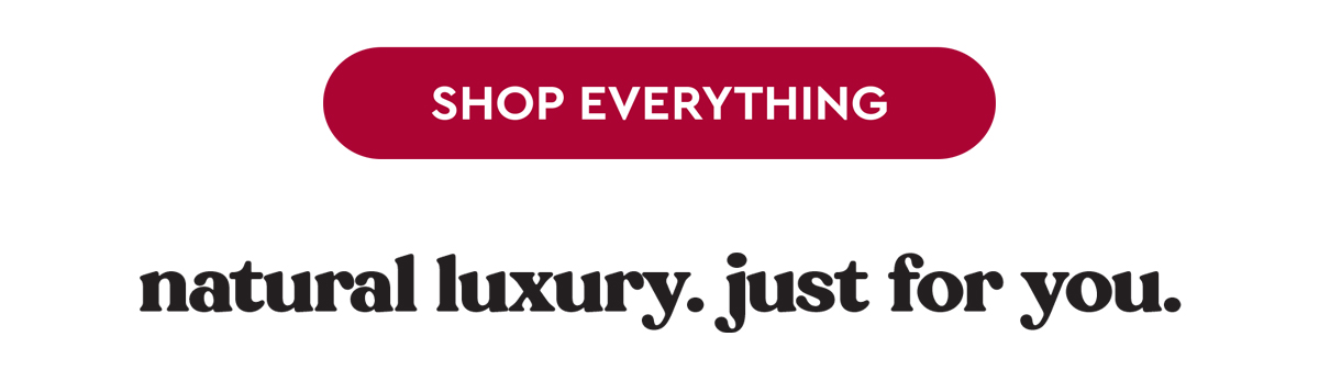 SHOP EVERYTHING