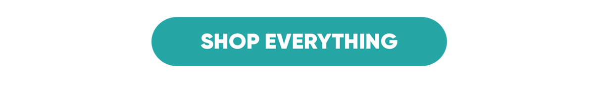 SHOP EVERYTHING