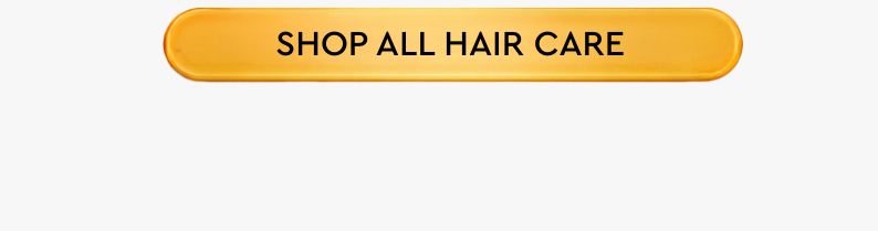 SHOP ALL HAIR CARE