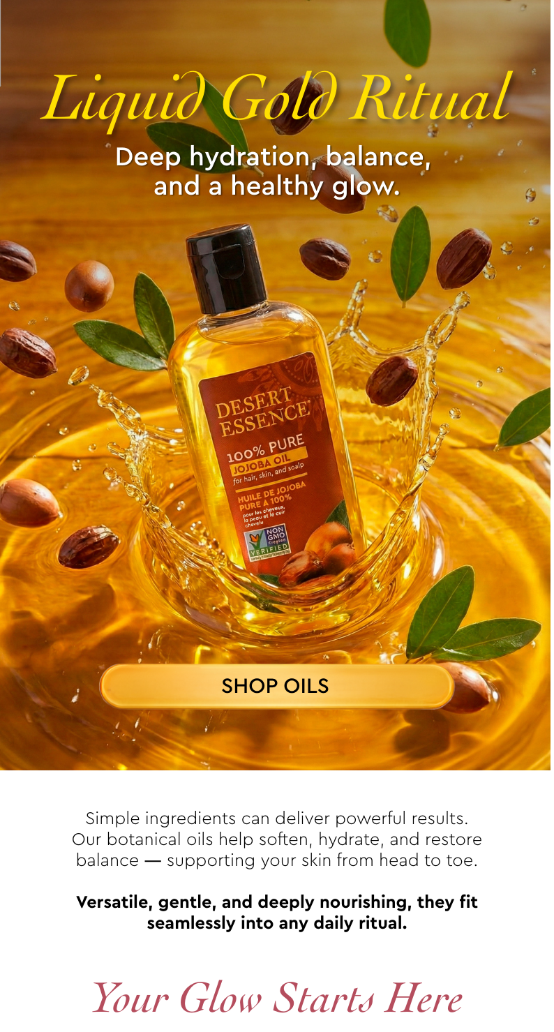 Liquid Gold Ritual Deep hydration, balance, and a healthy glow. DE, starts now on the 6th (3/6 - 3/22 30% Off Top Sellers (CODE YOUREWORTHIT)