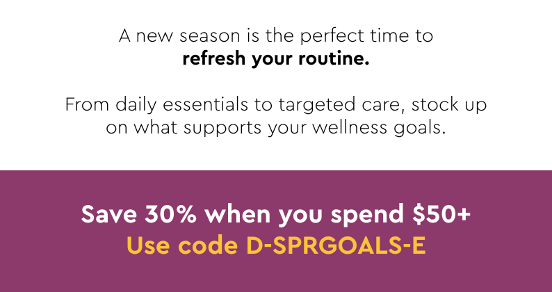30% OFF $50+ Use code: D-SPRGOALS-E
