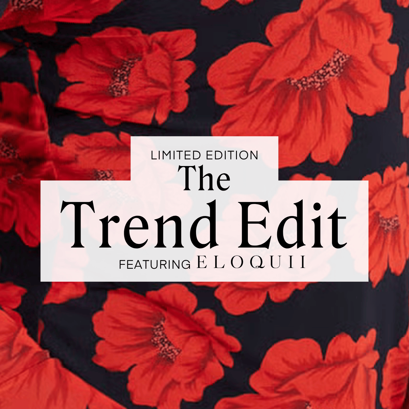 The Trend Edit
