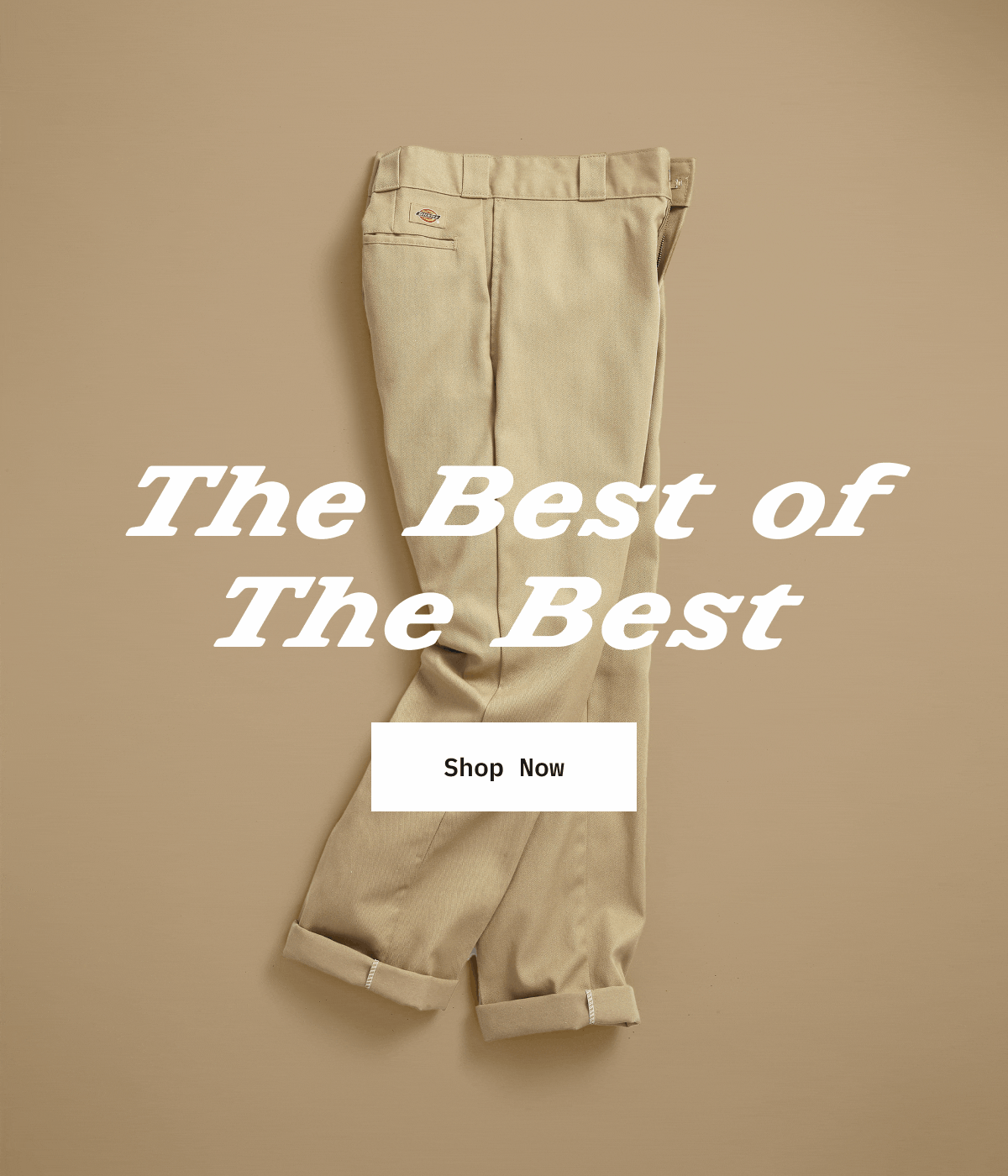 The Best Of The Best. Shop Now.