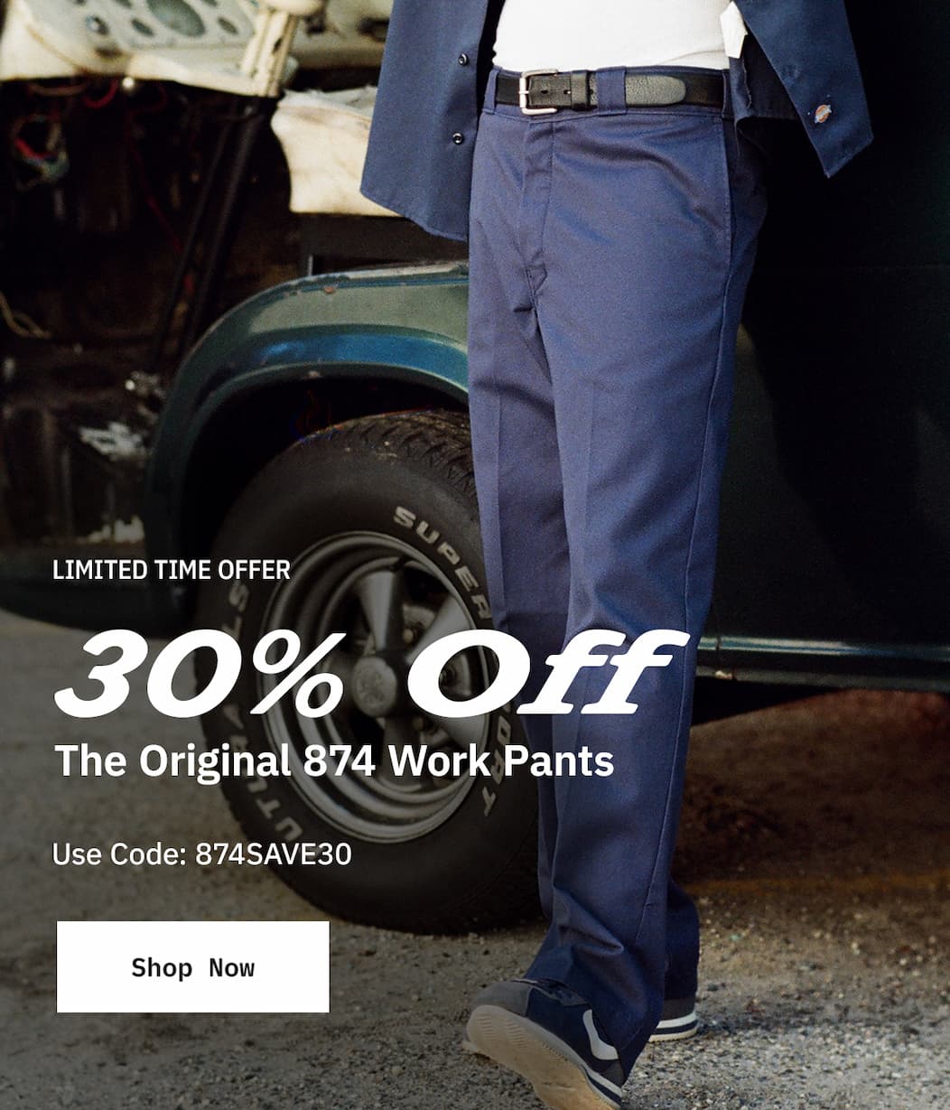 Limited Time Offer. 30% off the Original 874 Work Pants. Use Code 874SAVE30