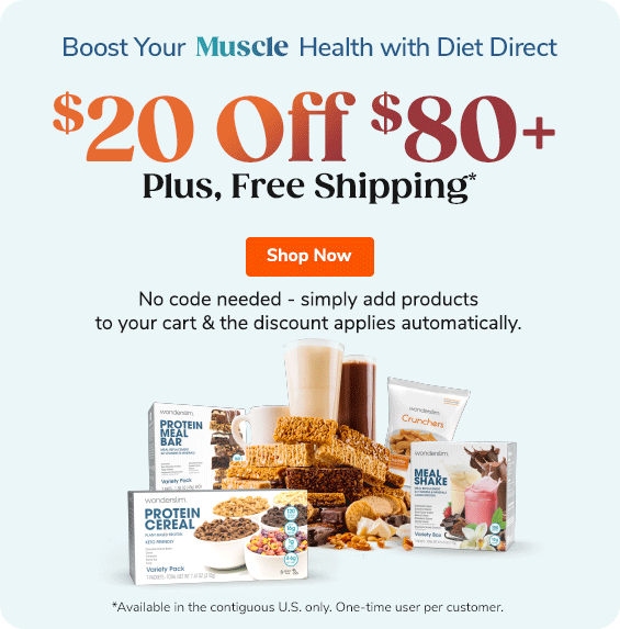 Boost Your Skin,  Hair, Brain, Muscle, Immune, Digestive, Whole-Body Health With Diet Direct $20 Off $80+ Plus, Free Shipping* No code needed - simply add products to your cart & the discount applies automatically. *Available in the contiguous U.S. only. One-time user per customer. Shop Now >>
