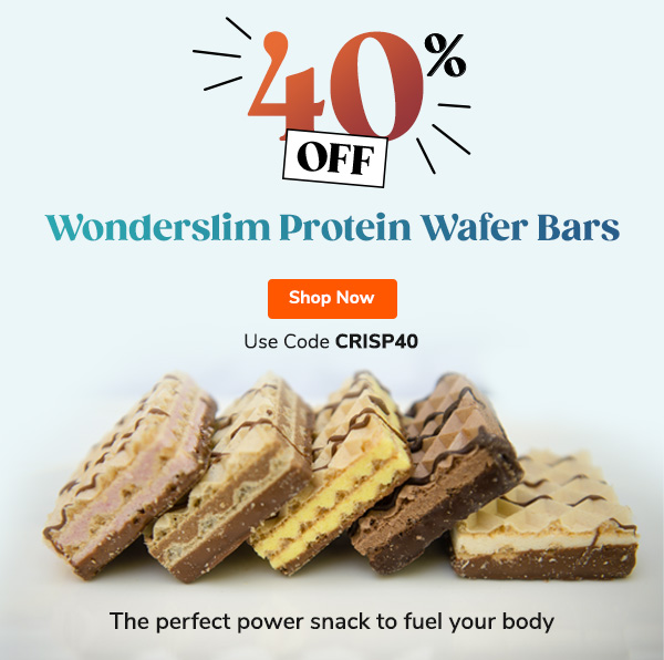 40% Off Wonderslim Protein Wafer Bars - The perfect power snack to fuel your body - Use Code CRISP40 - Shop Now >>