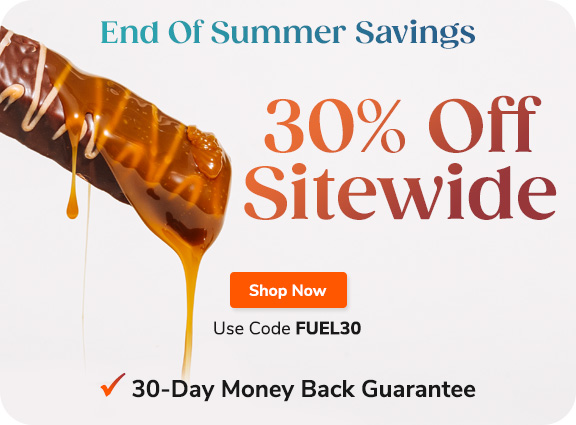 End Of Summer Savings 30% Off Sitewide 30-day money back guarantee Use Code FUEL30 Shop Now >>