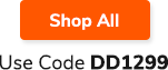 Use Code DD1299 Shop All >>