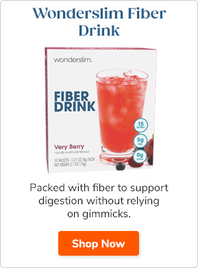 Shop This: Wonderslim Fiber Drink Packed with fiber to support digestion without relying on gimmicks. Shop Now >>