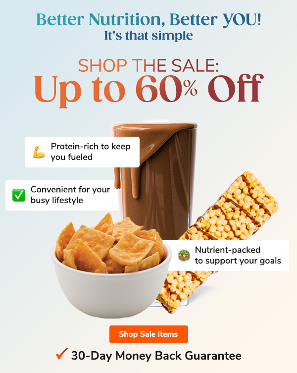 Better Nutrition, Better YOU! Shop the sale: Up to 60% OFF. Shop Now.