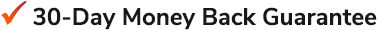 30-Day Money Back Guarantee