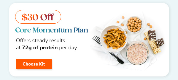 $30 Off Core Momentum Plan | Shop Now