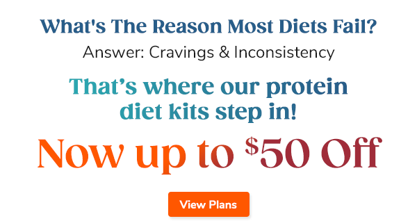 What's The Reason Most Diets Fail? Answer: Cravings & Inconsistency That’s where our protein diet kits step in! View Plans