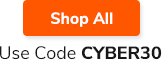 Shop All | Use Code CYBER30