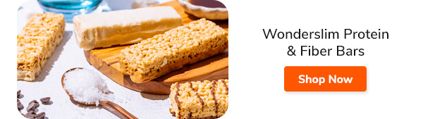 Wonderslim Protein & Fiber Bars | Shop Now >>