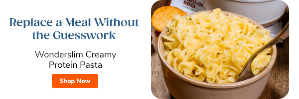 Replace a Meal Without the Guesswork Wonderslim Creamy Protein Pasta Shop Now >>