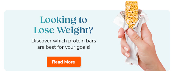 Looking to Lose Weight? Discover which protein bars are best for your goals! Read More