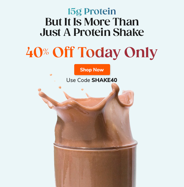 15g Protein But It Is More Than Just A Protein Shake 40% Off Today Only Shop Now Use Code SHAKE40