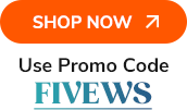 Shop Now | Use Promo Code FIVEWS