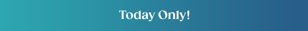 Today Only